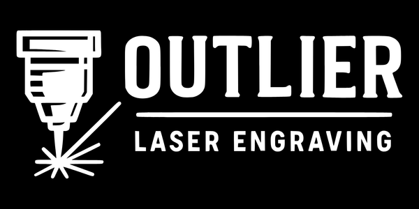 Outlier Laser Engraving